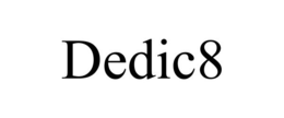 DEDIC8 trademark