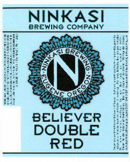 NINKASI BREWING COMPANY NINKASI BREWING EUGENE OREGON BELIEVER DOUBLE RED trademark
