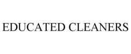 EDUCATED CLEANERS trademark