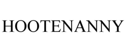 HOOTENANNY trademark