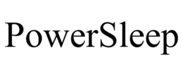 POWERSLEEP trademark