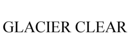 GLACIER CLEAR trademark