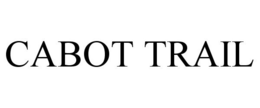 CABOT TRAIL trademark