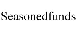 SEASONEDFUNDS trademark