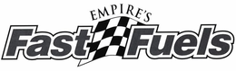 EMPIRE'S FAST FUELS trademark