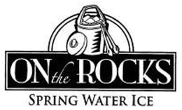 ON THE ROCKS SPRING WATER ICE trademark
