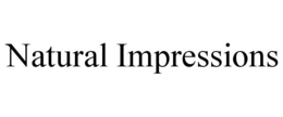 NATURAL IMPRESSIONS trademark