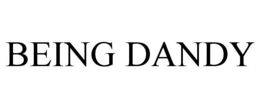 BEING DANDY trademark