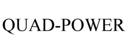 QUAD-POWER trademark