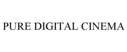 PURE DIGITAL CINEMA trademark