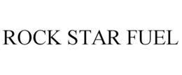 ROCK STAR FUEL trademark