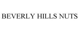 BEVERLY HILLS NUTS trademark