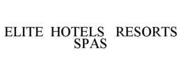 ELITE HOTELS RESORTS SPAS trademark