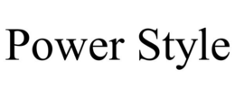 POWER STYLE trademark