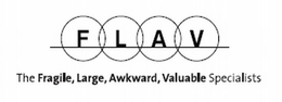 FLAV THE FRAGILE, LARGE, AWKWARD, VALUABLE SPECIALISTS trademark
