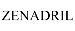 ZENADRIL trademark
