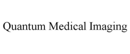 QUANTUM MEDICAL IMAGING trademark