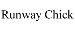 RUNWAY CHICK trademark