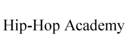 HIP-HOP ACADEMY trademark
