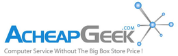 ACHEAPGEEK.COM, COMPUTER SERVICE WITHOUT THE BIG BOX STORE PRICE ! trademark
