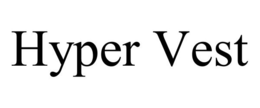 HYPER VEST trademark