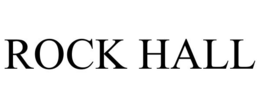ROCK HALL trademark
