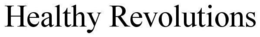 HEALTHY REVOLUTIONS COMMUNICATIONS SOLUTIONS trademark