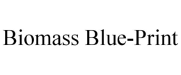 BIOMASS BLUE-PRINT trademark