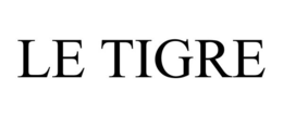 LE TIGRE trademark