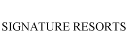 SIGNATURE RESORTS trademark