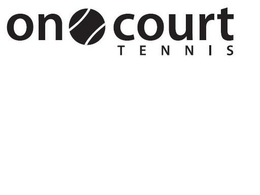 ON COURT TENNIS trademark