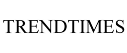TRENDTIMES trademark