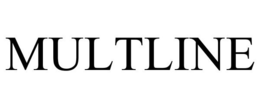 MULTLINE trademark