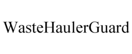 WASTEHAULERGUARD trademark