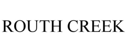 ROUTH CREEK trademark