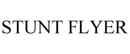 STUNT FLYER trademark