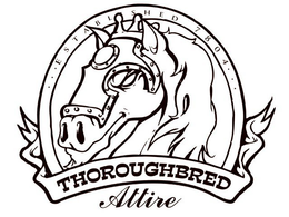 ...ESTABLISHED 7804... THOROUGHBRED ATTIRE trademark