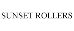SUNSET ROLLERS trademark