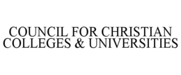 COUNCIL FOR CHRISTIAN COLLEGES & UNIVERSITIES trademark
