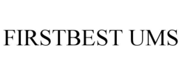 FIRSTBEST UMS trademark