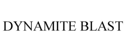 DYNAMITE BLAST trademark