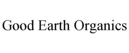 GOOD EARTH ORGANICS trademark