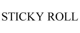 STICKY ROLL trademark