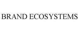 BRAND ECOSYSTEMS trademark