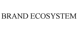 BRAND ECOSYSTEM trademark