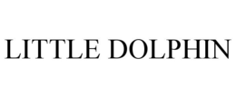 LITTLE DOLPHIN trademark