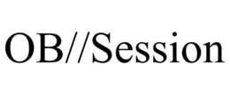 OB//SESSION trademark