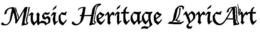MUSIC HERITAGE LYRICART trademark