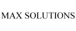 MAX SOLUTIONS trademark