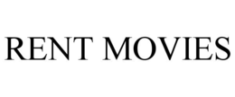 RENT MOVIES trademark